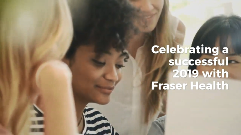 Fraser Health highlights its successes for 2019 - Fraser Health Authority