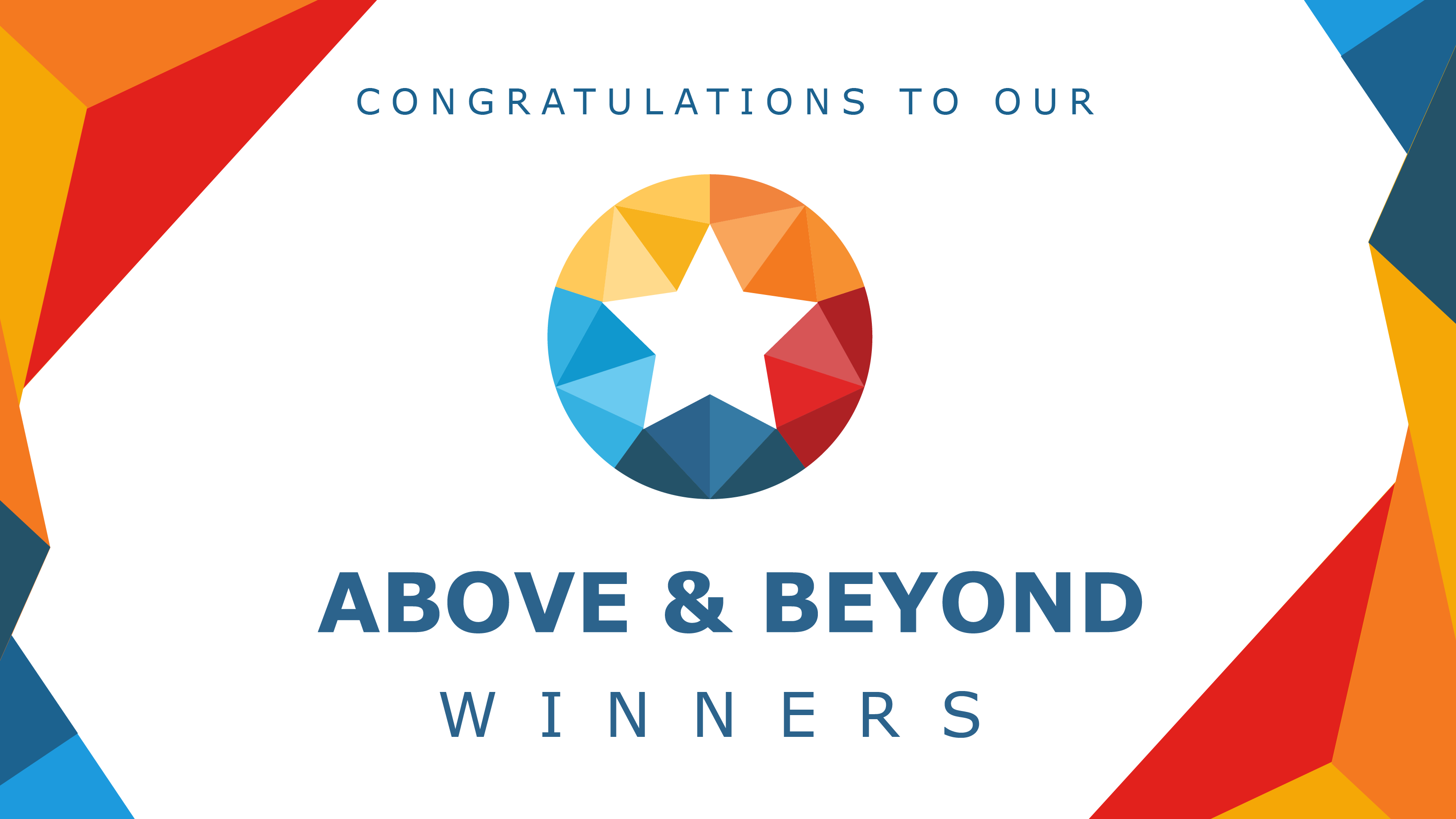 Congratulations to our Above & Beyond winners