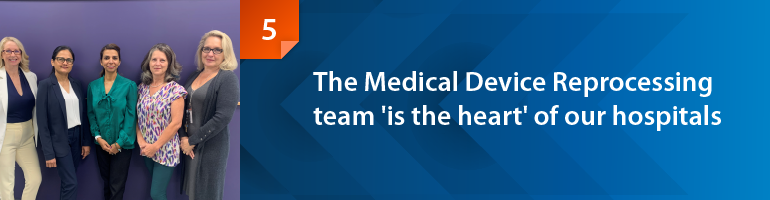 The medical device reprocessing team 'is the heart' of Surrey Memorial Hospital