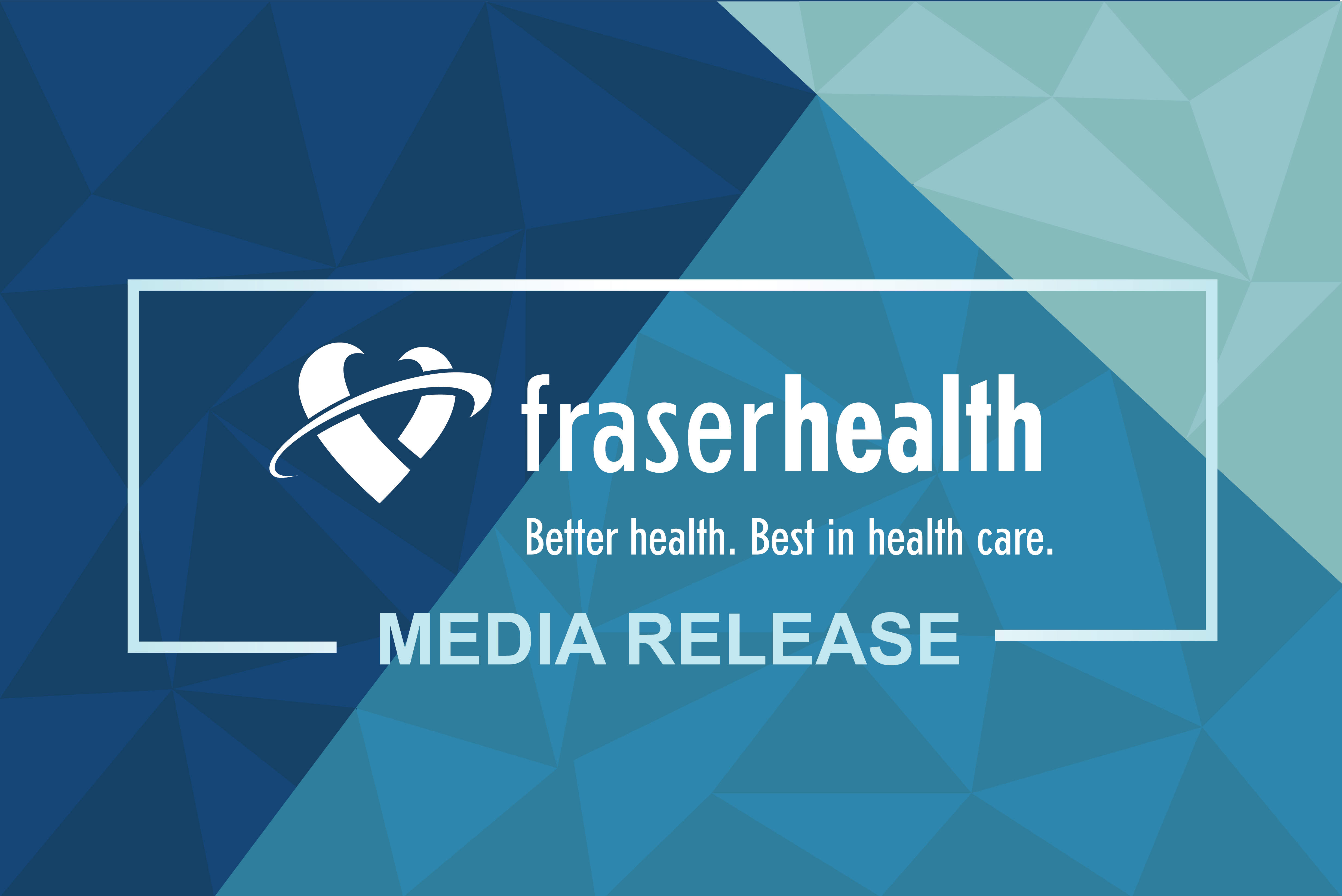 News in New Westminster Fraser Health Authority News in New Westminster Fraser Health Authority