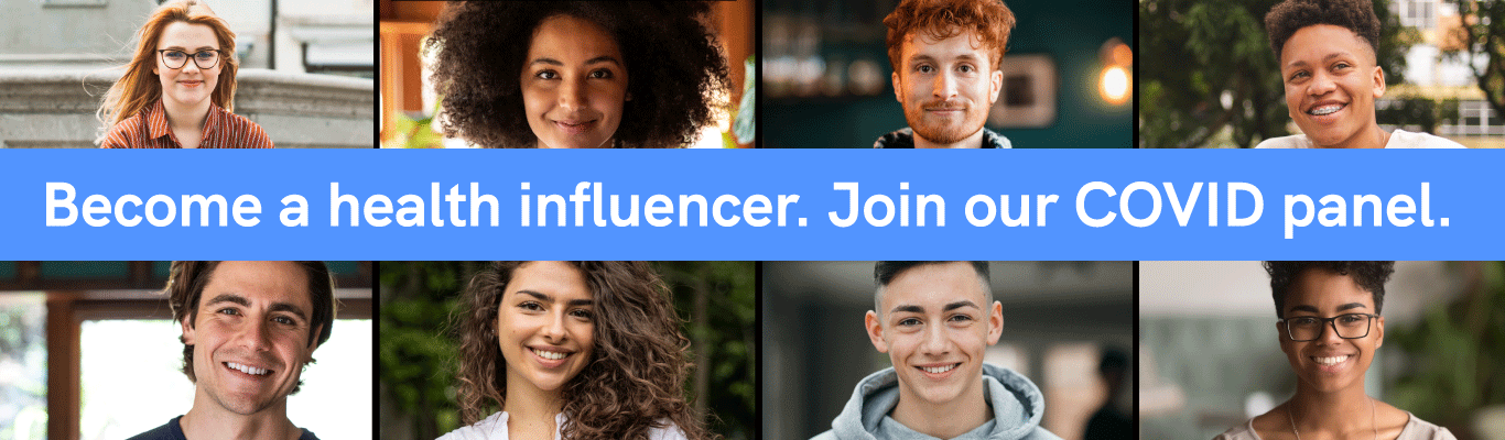 Image of young adults with the text saying become a health influencer joining our COVID panel