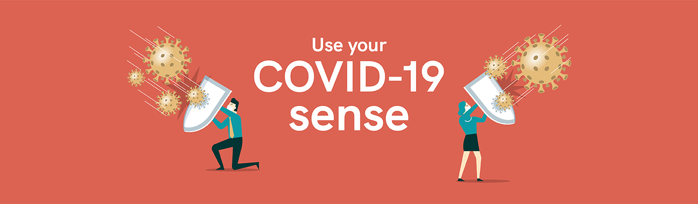 Use your COVID-19 sense