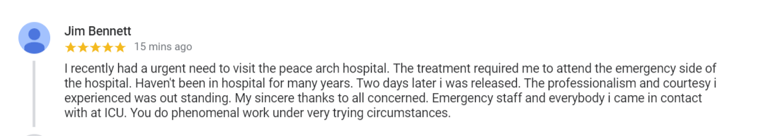 Peace Arch Hospital Review and Kudos - Google - October, 2018