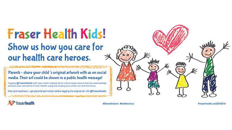'Fraser health Kids! Send us your artwork' banner