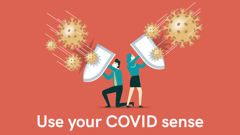 image with two animated people holding shield against virus text reads use your covid sense