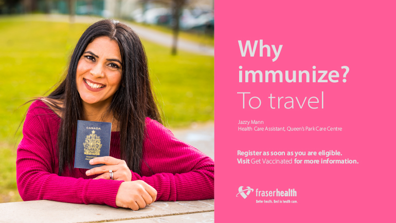 Woman holding passport with caption "Why immunize? To travel"