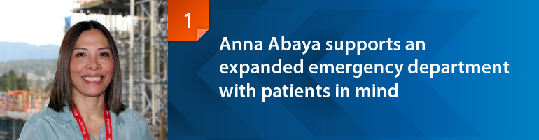 Anna Abaya supports an expanded emergency department with patients in mind