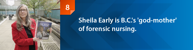 Sheila Early is B.C.'s 'god-mother' of forensic nursing.