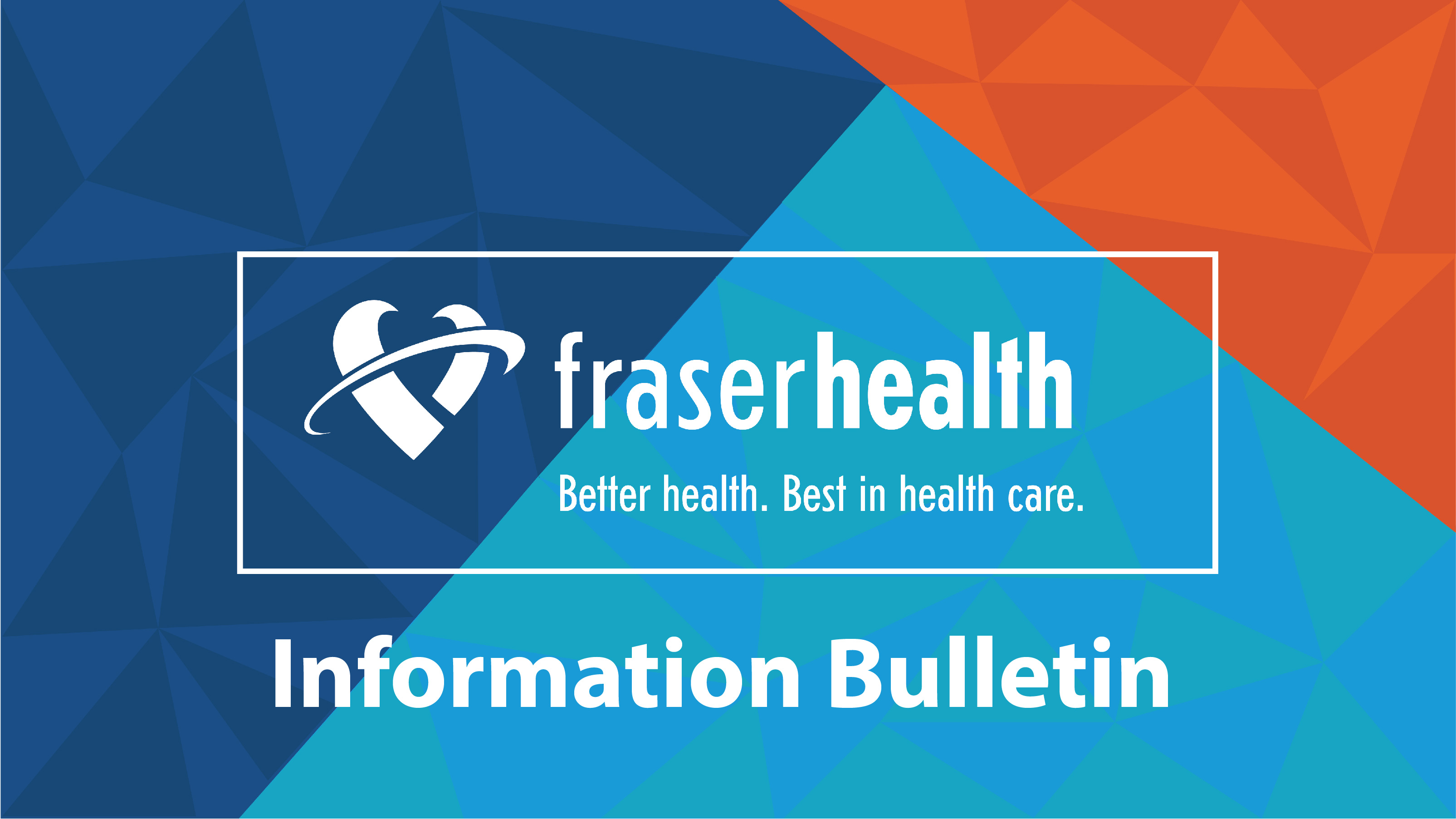Fraser Health information bulletin graphic