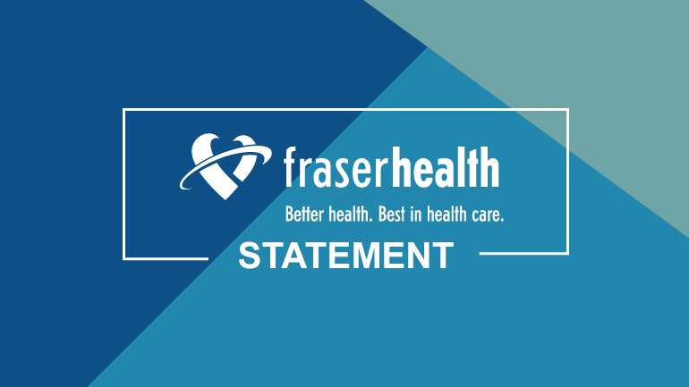 Fraser Health Statement