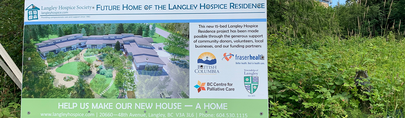 a sign saying future home of the Langley Hospice Residence